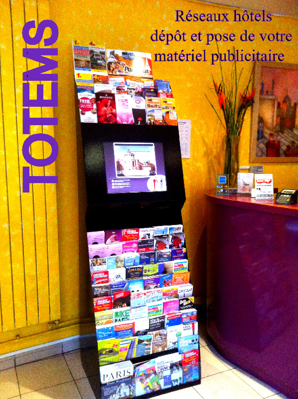 DEPOT DU MATERIEL DANS LES TOTEMS DANS LES HOTELS 