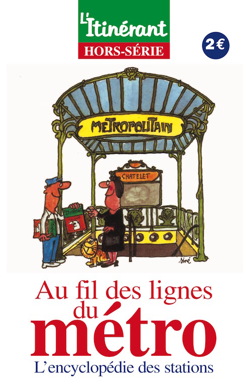 L'Itinérant hors-série, Au fil des lignes du métro