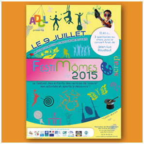 Création d'affiche de promotion Festimômes ©Dans le 1000 Communication